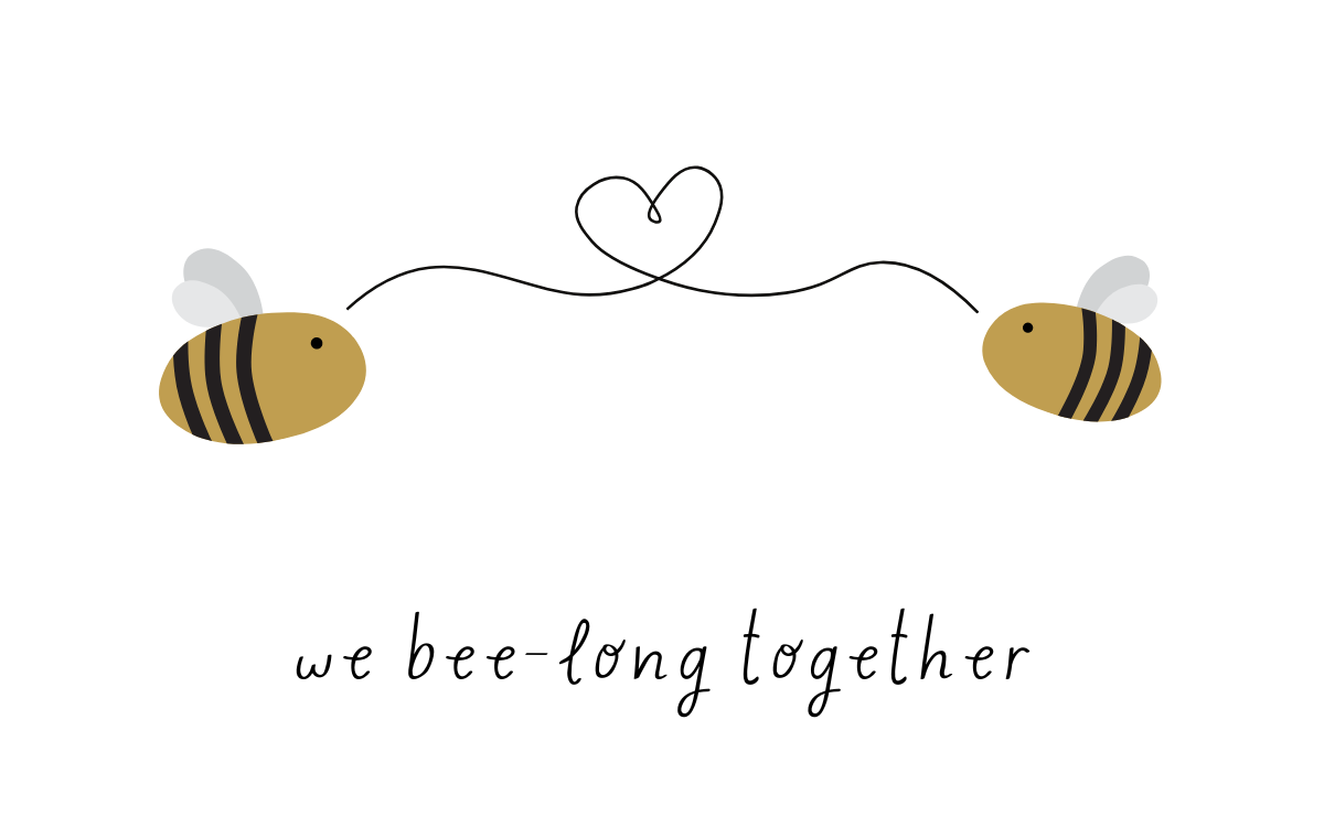 "We Bee-Long Together" Label