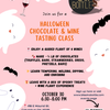 🎃 Halloween Chocolate & Wine Tasting Class: Create, Sip, Celebrate!