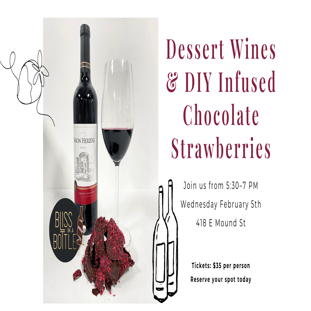 Dessert Wines & DIY Infused Chocolate Pairing Experience